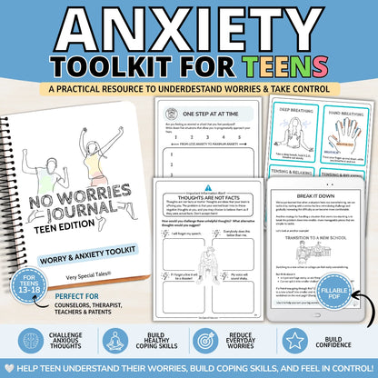 Anxiety Toolkit for Teens printable workbook listing featuring the No Worries Journal Teen Edition. The image shows the workbook cover alongside sample worksheets on challenging anxious thoughts, breaking worries into manageable steps, and breathing exercises, plus a fillable PDF preview. Designed for teens ages 13–18, the resource helps build healthy coping skills, reduce everyday worries, and increase confidence.