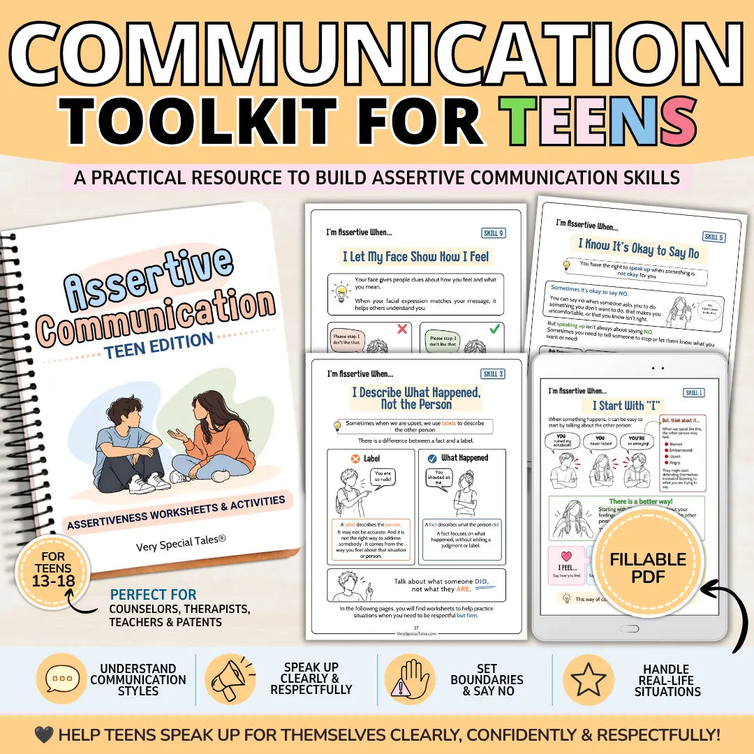 Communication Toolkit for Teens featuring assertive communication worksheets and activities for ages 13–18, with printable and fillable PDF pages for speaking up, setting boundaries, saying no, and handling real-life situations.