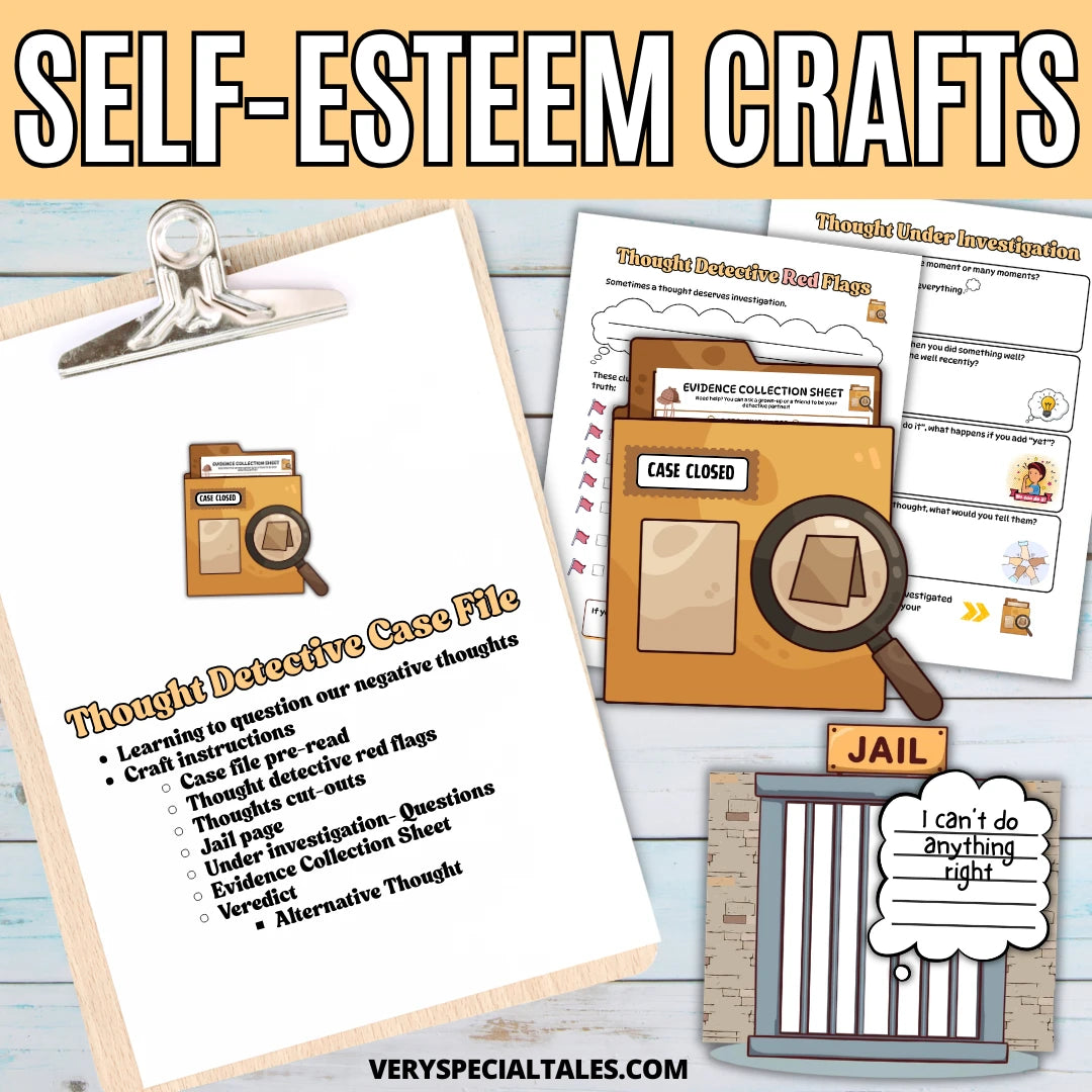 Self-esteem craft  for kids, "Thought Detective Case File", that explores how to challenge negative thoughts.