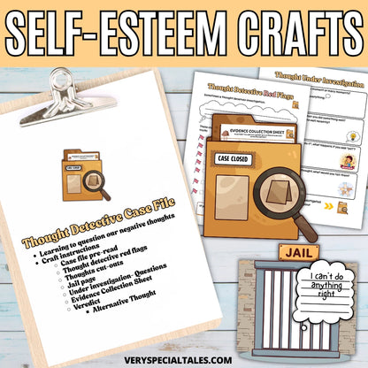 Self-esteem craft  for kids, "Thought Detective Case File", that explores how to challenge negative thoughts.