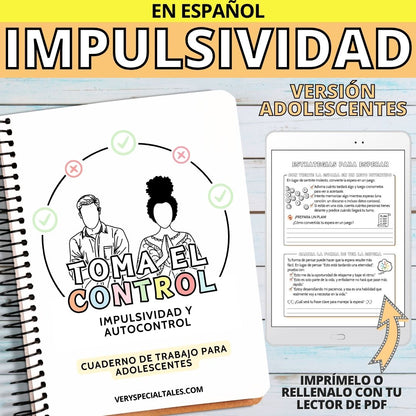 Cuaderno de trabajo sobre el Autocontrol y la Impulsividad para Adolescentes