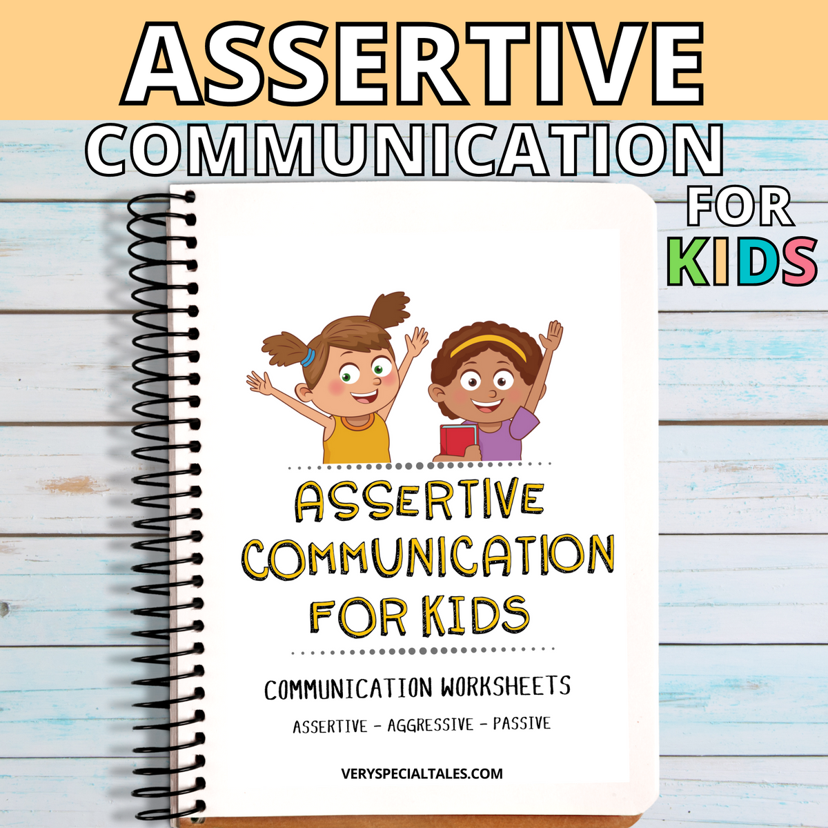 A notebook showing two kids answering questions, with the words 'Assertive Communication for Kids' underneath.