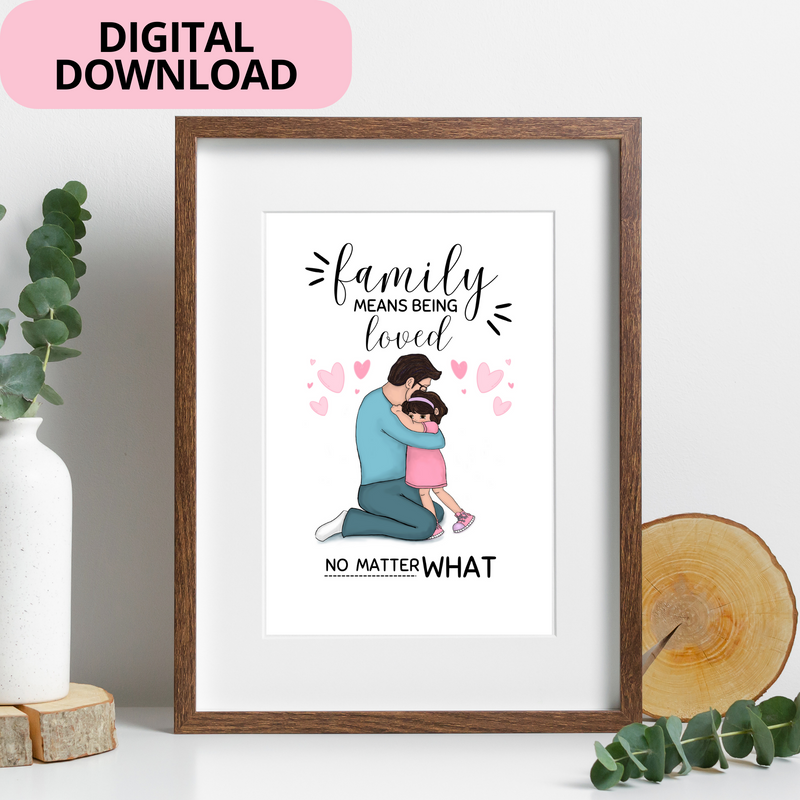 Family Love Poster depicting a father hugging his daughter, framed in a dark wooden frame, placed on a desk.